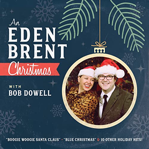 CD cover for "An Eden Brent Christmas" featuring a portrait of two people in Santa hats.