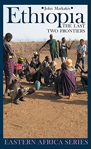 Ethiopia: The Last Two Frontiers