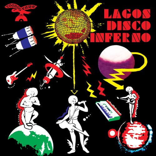 Album cover: “Lagos Disco Inferno Vol.2” with disco ball, planets, and figures.