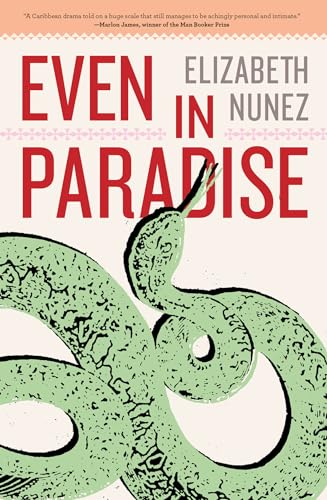 Even In Paradise: A Novel