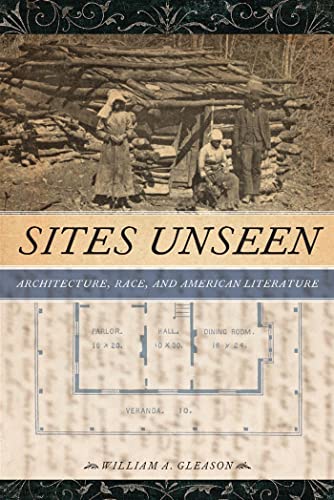 Sites Unseen: Architecture