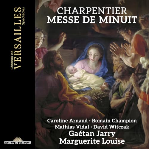 CD cover for Charpentier’s Messe de Minuit, featuring Nativity painting.