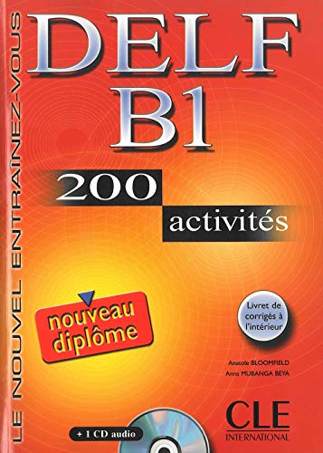 Le Nouvel Entrainez-vous : Nouveau DELF B1 - 200 Activites - Livre & CD--audi