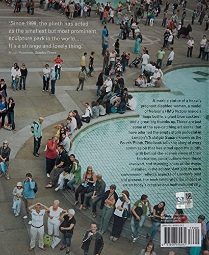Fourth Plinth: How London Created the Smallest Sculpture Park in