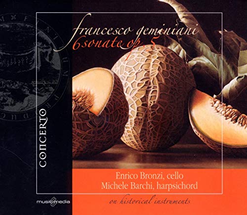 CD cover featuring fruit still life and text: "Francesco Geminiani" and performer names.