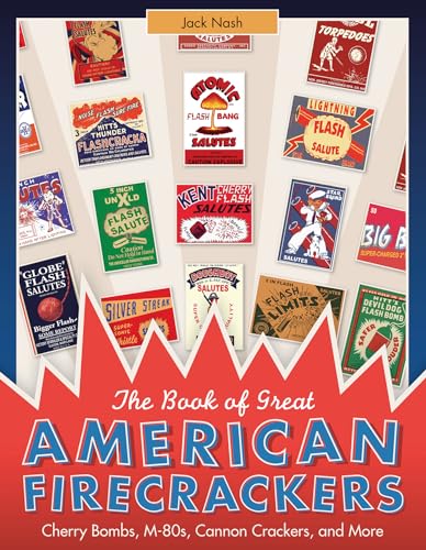 The Book of Great American Firecrackers
