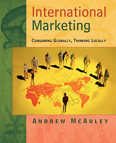 International Marketing: Consuming Globally