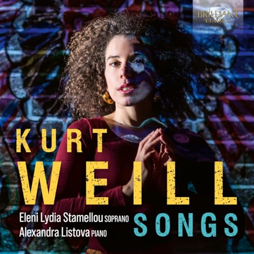 CD cover featuring soprano Eleni Lydia Stamellou and text “Kurt Weill Songs”.