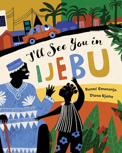 I'll See You in Ijebu PB