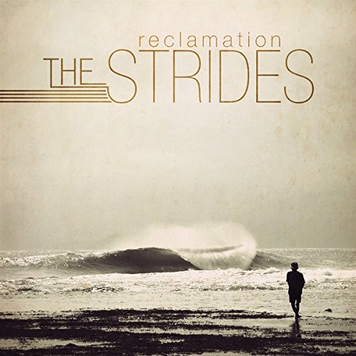 CD cover for "The Strides - Reclamation" with a wave and figure.