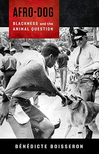 Book cover: “Afro-Dog” with a historical image of a man and police dog.