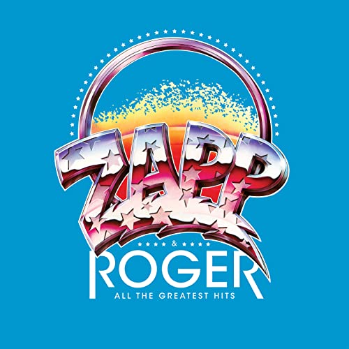 Album cover for Zapp & Roger’s “All the Greatest Hits” vinyl record.