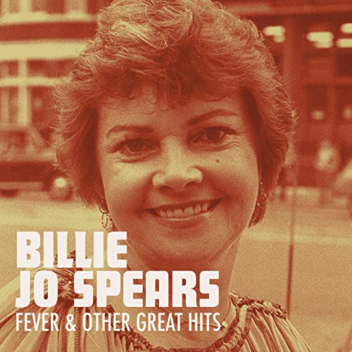 SepSBL-toned portrait of Billie Jo Spears with text "Billie Jo Spears Fever & Other Great Hits