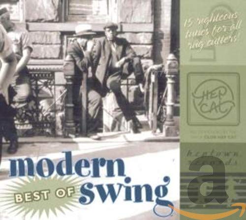 CD cover for “Best of Modern Swing” featuring a vintage photo.