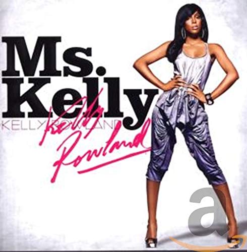 Kelly Rowland album cover, "Ms. Kelly," featuring her in a silver outfit.