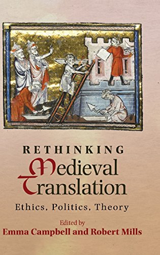 Rethinking Medieval Translation: Ethics