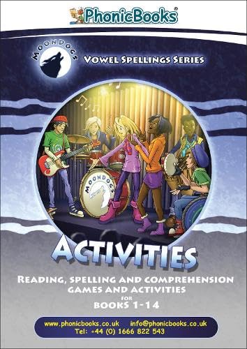 Phonic Books Moon Dogs Set 3 Vowel Spellings Activities: Photocopiable Activities Accompanying Moon Dogs Set 3 Vowel Spellings Books for Older Readers ... Vowel Sound) (Phonic Books Catch Up Readers)