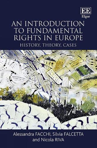 An Introduction to Fundamental Rights in Europe: History