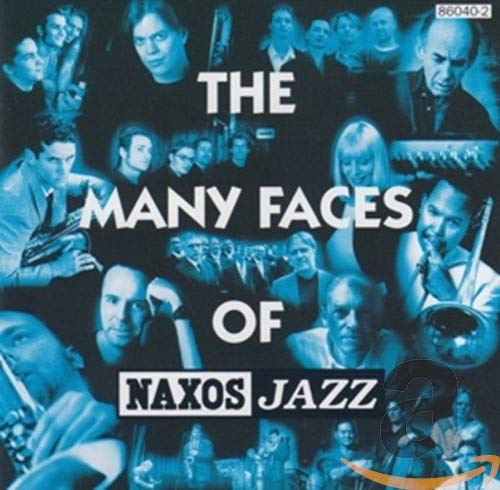 CD cover featuring a collage of musicians and the text "The Many Faces of Naxos Jazz".