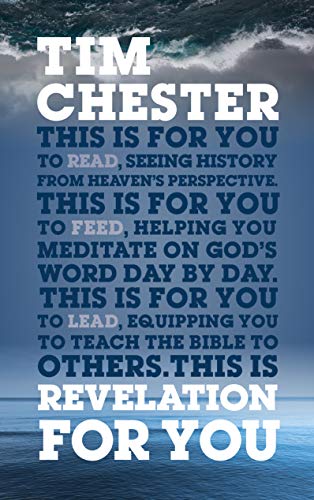 Revelation For You: Seeing history from heaven's perspective (God's Word For You)