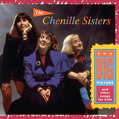 CD cover featuring three women, The Chenille Sisters, and colorful text.