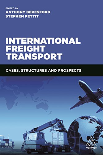 International Freight Transport : Cases, Structures and Prospects