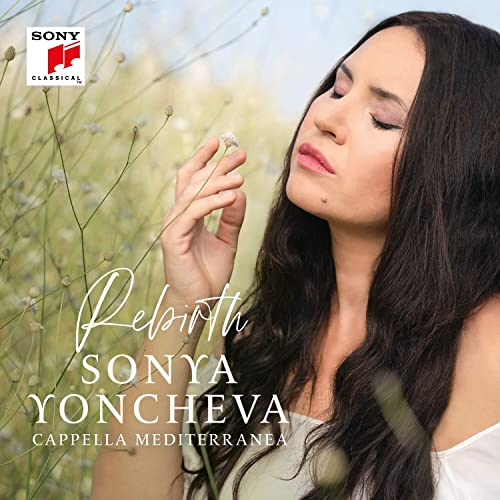 CD cover: Sonya Yoncheva portrait with wildflowers, album title "Rebirth".