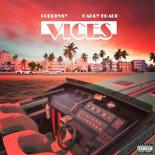 Album cover for "Vices" by Currensy & Harry Fraud, featuring a boat and Miami skyline.