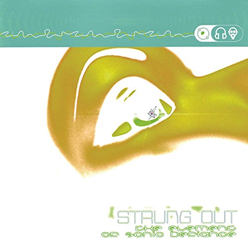 CD cover for Strung Outās āThe Element of Sonic Defianceā album.