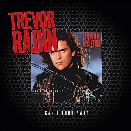 Trevor Rabin album cover, "Can't Look Away," with cracked glass effect.