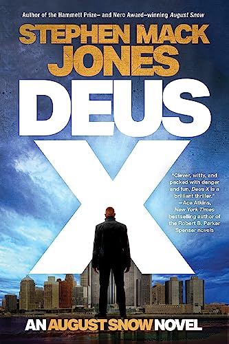 Deus X: 4 (An August Snow Novel)