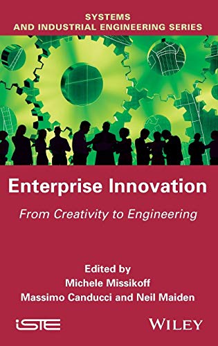 Enterprise Innovation: From Creativity to Engineering