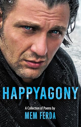 HAPPYAGONY - A Collection of Poems by Mem Ferda