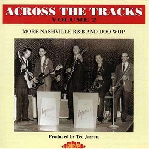 CD cover for "Across The Tracks 2" featuring a vintage band photograph.