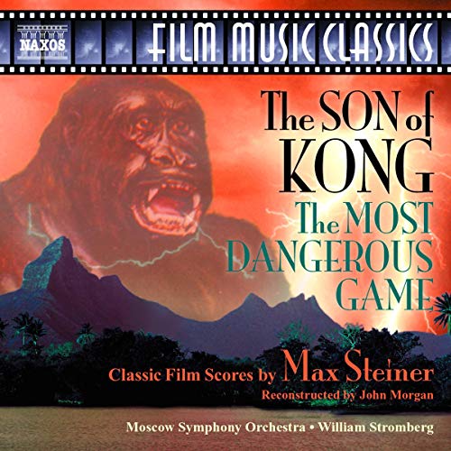 CD cover for "The Son of Kong" and "The Most Dangerous Game" film scores.