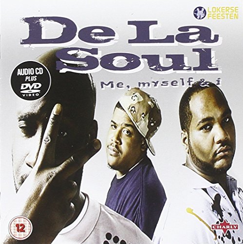 CD cover for De La Soul’s “Me Myself & I” featuring three men.