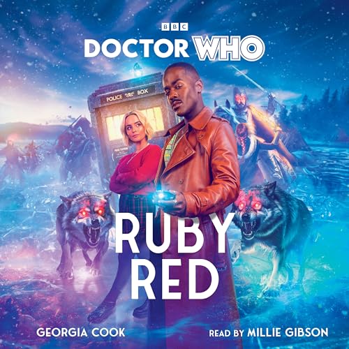 Doctor Who: Ruby Red : 15th Doctor Novel