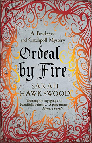 Ordeal by Fire (Bradecote & Catchpoll)