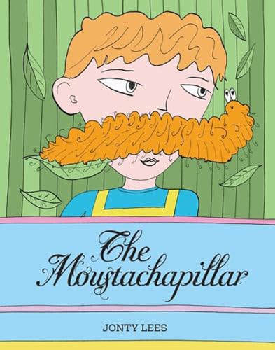 Moustachapillar