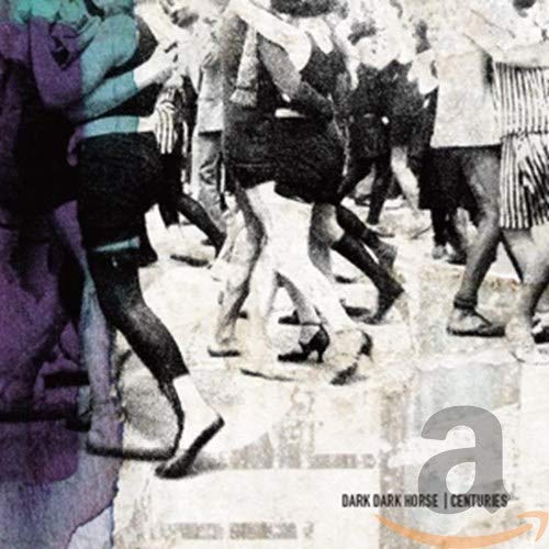 CD cover for Dark Dark Horse’s “Centuries” featuring blurred figures.
