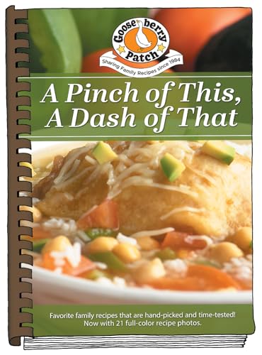 A Pinch of This, A Dash of That : Heart-felt recipes & memories of Grandma's cooking