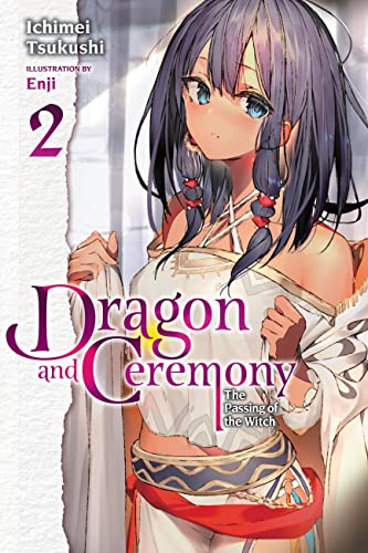 Dragon & Ceremony Light Novel Sc Vol 02 (C: 0-1-2)