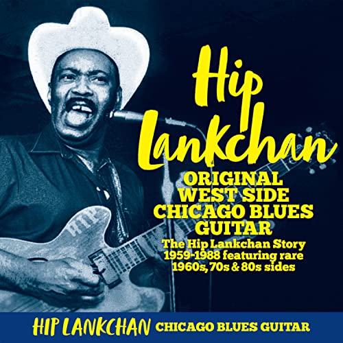 CD cover featuring Hip Lankchan, a blues guitarist in a cowboy hat.