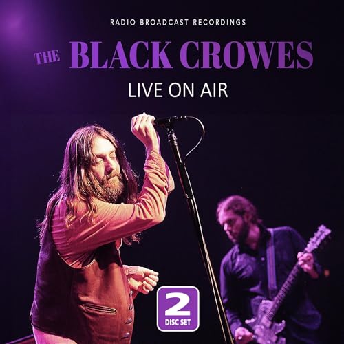 The Black Crowes "Live On Air" CD cover with a singer at a microphone.