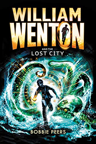 William Wenton and the Lost City: 1