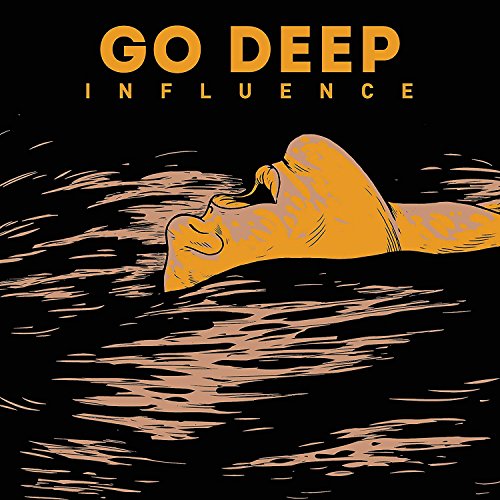 Album cover: orange figure in water with "Go Deep - Influence" text.