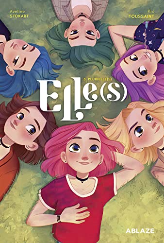 Elle(s) Vol 3: Plurielles (Elles, 3)