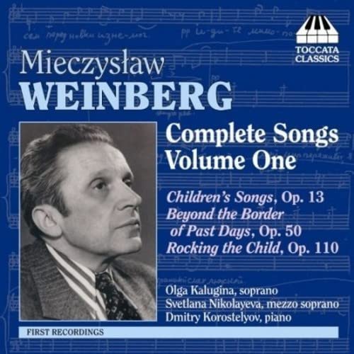 CD cover for Weinberg’s Complete Songs Vol. 1 with composer portrait.