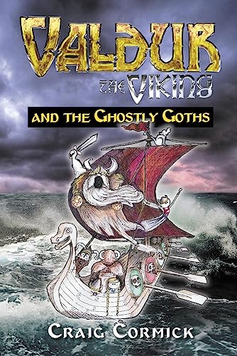 Valdur the Viking and the Ghostly Goths