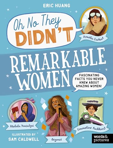 Remarkable Women : Fascinating Facts You Never Knew About Amazing Women!